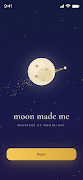 moon made me Plakat