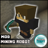 Mod Mining Robot for MCPE