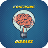 Confusing Riddles