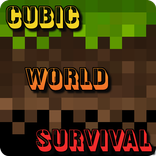 Cubic world: survival