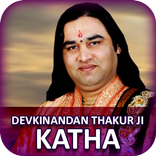 Devkinandan Thakur ji Katha