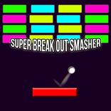 super break out smasher