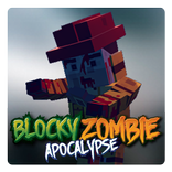 Blocky Zombie Apocalypse