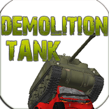 ”DEMOLITION TANK