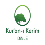 Kur'an-ı Kerim Dinle
