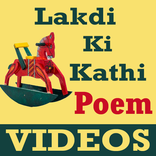 Lakdi Ki Kathi Poem VIDEO Song