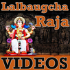 Lalbaugcha Raja VIDEOs APK