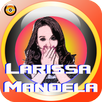 Larissa Manoela musicas 2017 APK