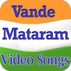 Vande Mataram Video Songs APK