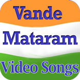 Vande Mataram Video Songs