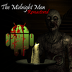 The Midnight Man (Horror Game) APK