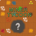 Miner Tycoon