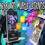 keyboard Mobile Legends keyboard 2018