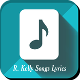 R. Kelly Songs Lyrics