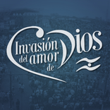 Invasión del Amor de Dios