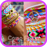 ”Como Fazer Pulseiras