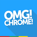 OMG! Chrome! for Android