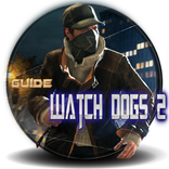 Ultimate Watch Dos 2 Guide