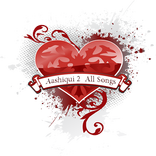Aashiqui 2 All Songs