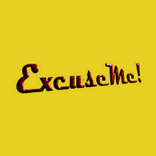ExcuseMe!