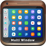 Multi Window : Split Screen