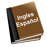 ”Diccionario Ingles en Español