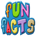 Fun Facts