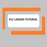 PLC Ladder Tutorial