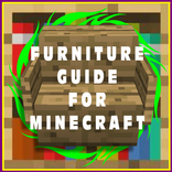 ”Furniture Guide for Minecraft