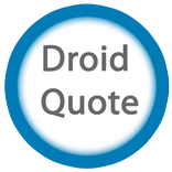 Droid Quote