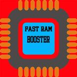 Fast Ram Booster