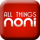 All Things Noni APK