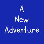 A New Adventure