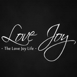”Love Joy Life
