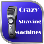 Crazy Shaving Machines