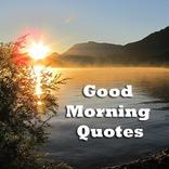 Good Morning Quotes