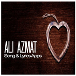 ALI AZMAT- Lyric Songs