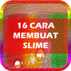 16 Cara Membuat Slime APK