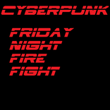 Cyberpunk FNFF