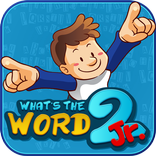 What's the word 2 Jr