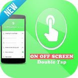 Double Tap Screen off and On