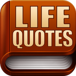 Life Quotes & Sayings Book