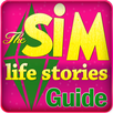 Guide for The Sims life storie APK