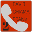 Favij Chiama PRANK 2 APK
