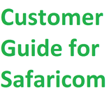 Guide for Safaricom with mpesa,
