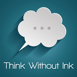 Think Without Ink