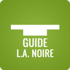 Guide for L.A. Noire APK