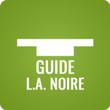 Guide for L.A. Noire
