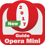 Guide For Opera Mini 2017