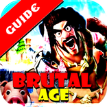Brutal Age: Horde Invasion  Guide